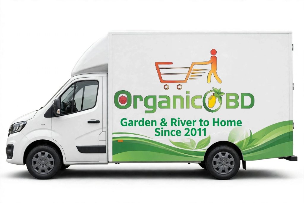 Delivery System Garden & River to Home - OrganicO BD Since 2011 - Mango, Lichu, Hilsa Delivery BD